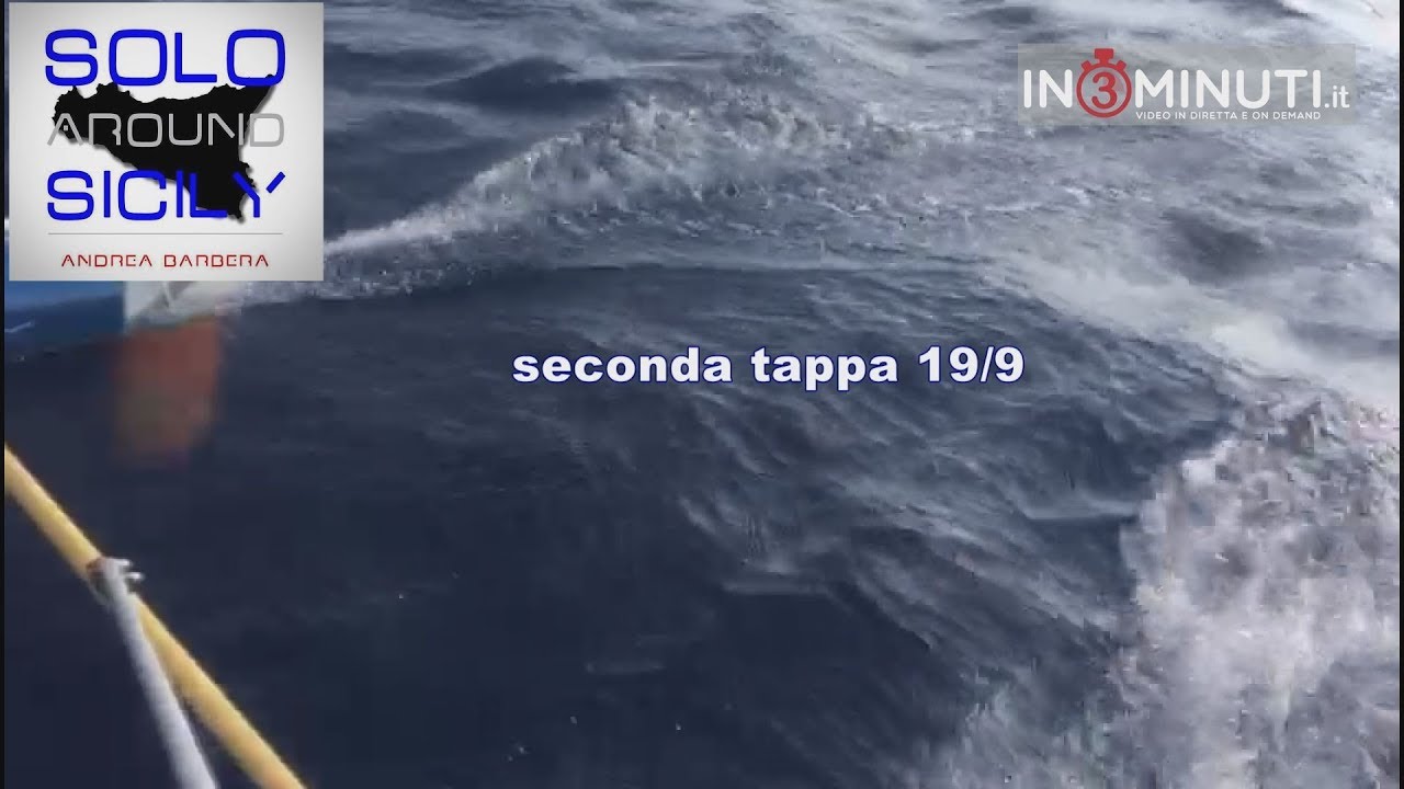 Solo Around Sicily⛵, 2^ tappa, al telefono Andrea Barbera, 19/9 📹VIDEO